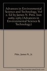 Advances in Environmental Science and Technology Vol 2 Ed by James N Pitts Issn 00652563