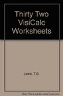 32 VisiCalc worksheets