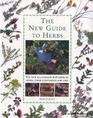 New Guide to Herbs the New All Colour a Z Guide to H