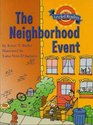 The Neighborhood Event