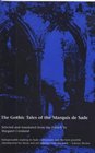 The Gothic Tales of the Marquis de Sade