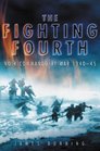 The Fighting Fourth No 4 Commando at War 194045