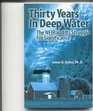 Thirty Years in Deep Water The NFIP and Its Struggle For Significance