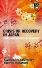 Crisis or Recovery in Japan State and Industrial Economy