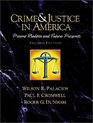 Crime and Justice in AmericaA Reader Present Realities and Future Prospects Second Edition