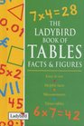 The Ladybird Book of Tables Facts and Figures