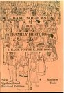 Basic Sources for Family History I Back to the Early 1800s