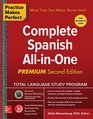Practice Makes Perfect Complete Spanish AllinOne Premium Second Edition