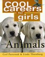 Cool Careers for Girls With Animals