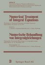Numerical Treatments of Integral Equations WORKSHOP OBERWOLFACH November 1824 1979