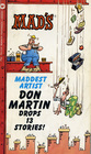 MAD'S Maddest Artist Don Martin Drops 13 Stories