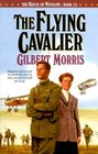 The Flying Cavalier (The House of Winslow Series, No. 23)