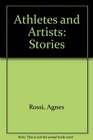 Athletes and Artists Stories