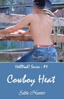 Cowboy Heat: Hell Yeah! Series