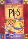 Best Of Favorite Recipes From Quilters Pies