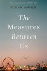 The Measures Between Us