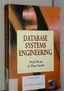 Database Systems Engineering