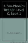 A ZooPhonics Reader Level C Book 1