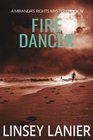 Fire Dancer (A Miranda's Rights Mystery) (Volume 4)