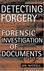 Detecting Forgery Forensic Investigation Of Documents