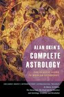 Alan Oken's Complete Astrology The Classic Guide to Modern Astrology