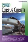 Insiders' Guide to Corpus Christi