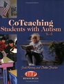 CoTeaching Students with Autism