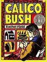 Calico Bush