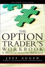 The Option Trader's Workbook A ProblemSolving Approach