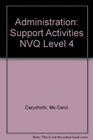 Administration NVQ Level 4 Support Activities