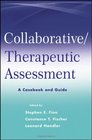 Collaborative / Therapeutic Assessment A Casebook and Guide