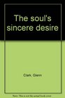 The soul's sincere desire