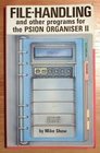 File Handling and Other Programs for the Psion Organiser II