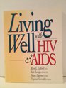 Living Well With HIV  AIDS