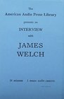 James Welch Interview
