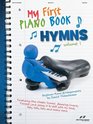 My First Piano Book  Hymns Volume 1