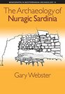 The Archaeology of Nuragic Sardinia