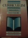 CurriculumFoundations Principles and Issues