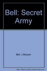 The Secret Army The IRA 19161979