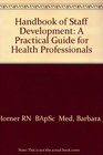 Handbook of Staff Development