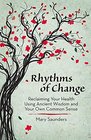 Rhythms of Change