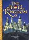 The Jewel Kingdom