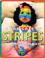 A Bad Case Of Stripes (Turtleback School & Library Binding Edition) (Being Yourself)