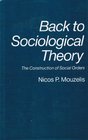 Back to Sociological Theory Construction of Social Orders