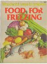 Wonderful Ways To Prepare Food For Freezing