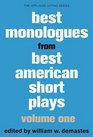 Best Monologues from Best American Short Plays Volume One