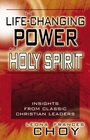 The LifeChanging Power of the Holy Spirit