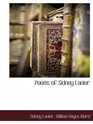 Poems of Sidney Lanier