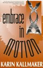 Embrace in Motion