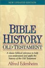 Bible History  Old Testament New Updated Edition